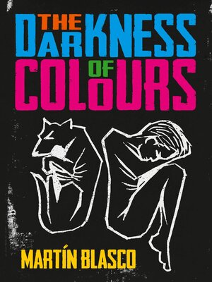 cover image of THE DARKNESS OF COLOURS